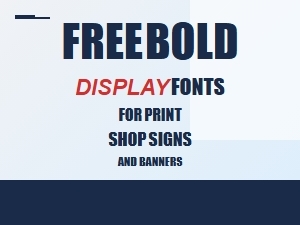 Free Bold Display Fonts for Print Shop Signs and Banners | Print-Ready Downloads